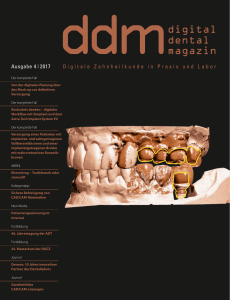 Ausgabe 4 | 2017 - Digital Dental Magazin