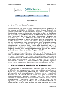 Hepatoblastom 1. Definition und Basisinformation 2