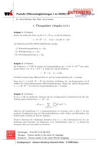 Partielle Differentialgleichungen I im WS09/10 1. ¨Ubungsblatt