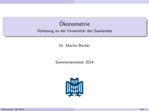 Ökonometrie - Vorlesung an der Universität des