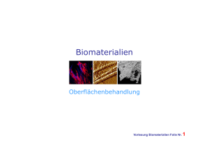 Biomaterialien