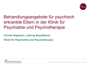 Behandlungsangebote für psychisch erkrankte Eltern in der Klinik