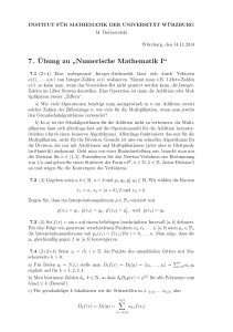 7. ¨Ubung zu ” Numerische Mathematik I“