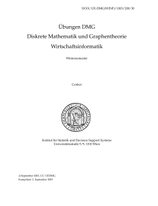 ¨Ubungen DMG Diskrete Mathematik und Graphentheorie