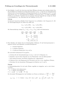 Prüfung aus Grundlagen der Thermodynamik 6. 10. 2006