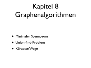 Kapitel 8 Graphenalgorithmen