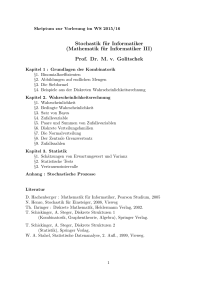 Stochastik für Informatiker (Mathematik für Informatiker III) Prof. Dr. M