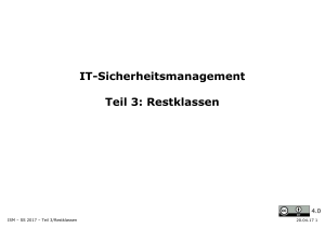 IT-Sicherheitsmanagement Teil 3: Restklassen