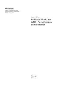 Rußlands Beitritt zur WTO Â AuswirÅungen und Interessen