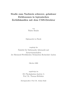 Studie zum Nachweis schwerer, geladener Eichbosonen in