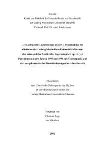 Gynäkologische Laparoskopie an der I. Frauenklinik des Klinikums