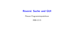 Reversi: Suche und GUI