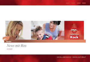 News mit Biss - Dental Labor Kock