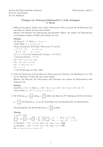 ¨Ubungen zur Vorlesung Mathematik I/1 (inkl. Lösungen)