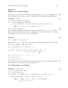 Kapitel 3 Folgen von reellen Zahlen 3.1 Konvergenz von