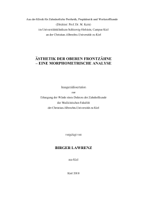 ÄSTHETIK DER OBERE FRO TZÄH E – EI E MORPHOMETRISCHE
