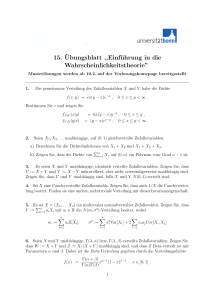 15. ¨Ubungsblatt ,,Einführung in die Wahrscheinlichkeitstheorie”