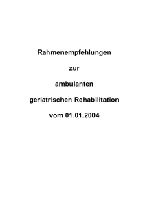Rahmenempfehlungen zur ambulanten geriatrischen Rehabilitation