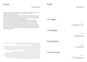 15 Fragen 15 Questi ons 14 Projekte 14 Projects 3 Vorstudien 3