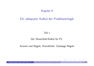 Kapitel 4 Ein adäquater Kalkül der Prädikatenlogik