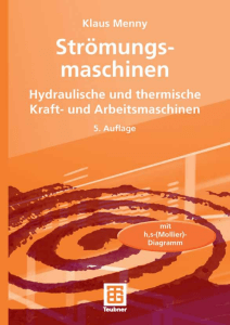 Klaus Menny Strömungsmaschinen Hydraulische und thermische Kraft