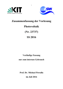 Zusammenfassung der Vorlesung Photovoltaik (Nr. 23737) SS 2016