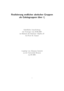 Realisierung endlicher abelscher Gruppen als Galoisgruppen über Q