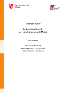 Mainzer Kultur Kulturentwicklung in der Landeshauptstadt Mainz