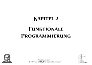 Info 1.1, Kap. 2, Funktionale Programmierung - G-CSC