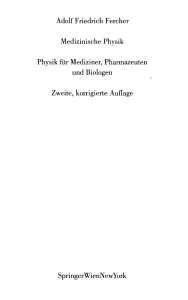 Adolf Friedrich Fercher Medizinische Physik Physik für Mediziner