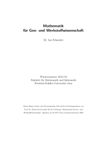 Mathematik für Geo- und Werkstoffwissenschaft