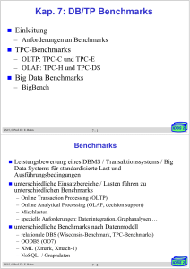 Kap. 7: DB/TP Benchmarks - Abteilung Datenbanken Leipzig