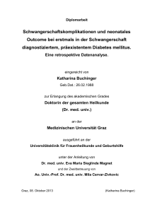 Schwangerschaftskomplikationen und neonatales Outcome bei