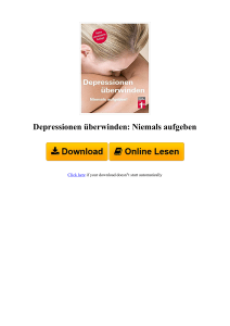 Depressionen überwinden: Niemals aufgeben von Rose Riecke