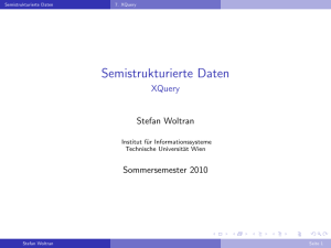 Semistrukturierte Daten - XQuery
