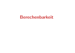 Berechenbarkeit - informatik.uni