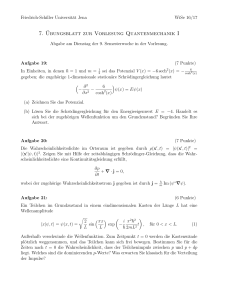 7. ¨Ubungsblatt zur Vorlesung Quantenmechanik I