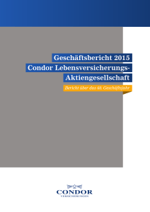Geschäftsbericht 2015 Condor Allgemeine Versicherungs