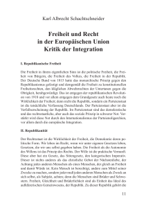 Freiheit und Recht in der Europäischen Union Kritik der Integration