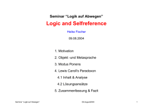 Seminar “Logik auf Abwegen” Logic and Selfreference