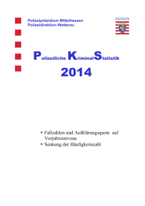 Polizeiliche Kriminalstatistik für den Wetteraukreis