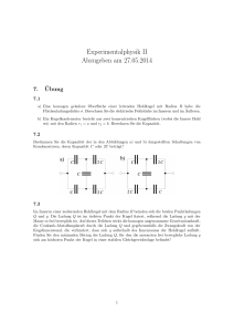 Experimentalphysik II Abzugeben am 27.05.2014