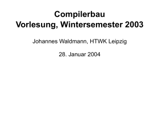Compilerbau Vorlesung, Wintersemester 2003