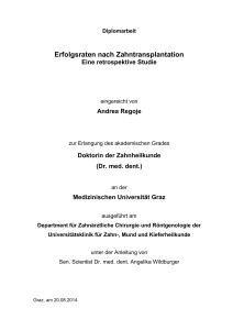 Erfolgsraten nach Zahntransplantation