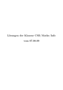 Lösungen der Klausur CSB/Mathe/Info vom 07.08.09