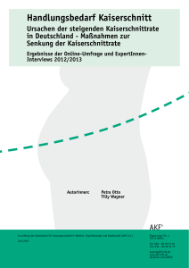 Handlungsbedarf Kaiserschnitt - Arbeitskreis Frauengesundheit in