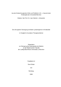 Die chirurgische Versorgung cervikaler Lymphangiome im