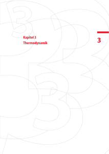 Kapitel 3 Thermodynamik