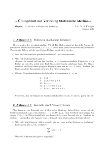 1. ¨Ubungsblatt zur Vorlesung Statistische Mechanik