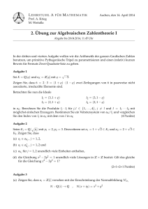 2.¨Ubung zur Algebraischen Zahlentheorie I